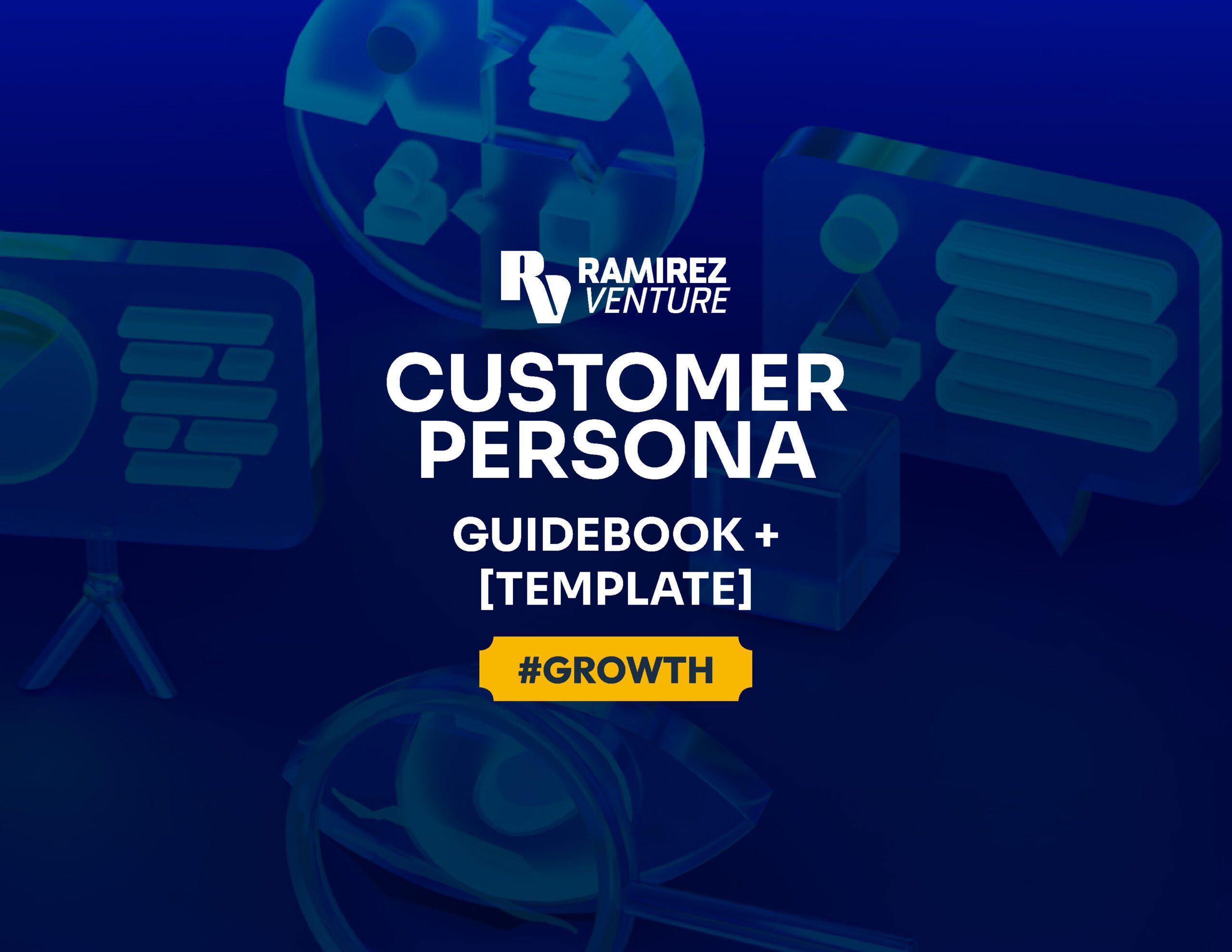 Customer Persona Ramirez Venture